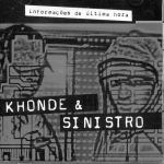 Khonde & Sinistro